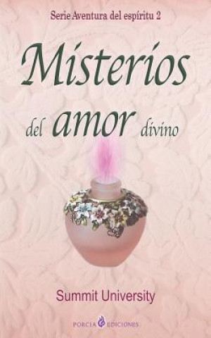 Carte Misterios del amor divino Summit University