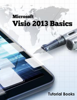 Book Microsoft Visio 2013 Basics Tutorial Books