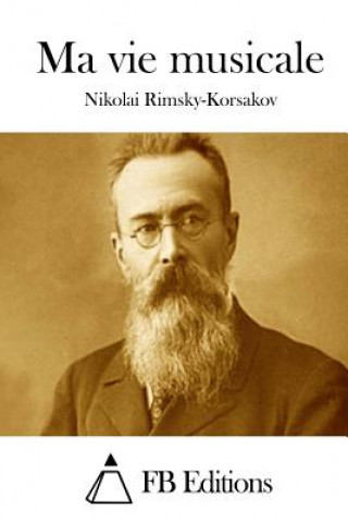 Kniha Ma vie musicale Nikolai Rimsky-Korsakov