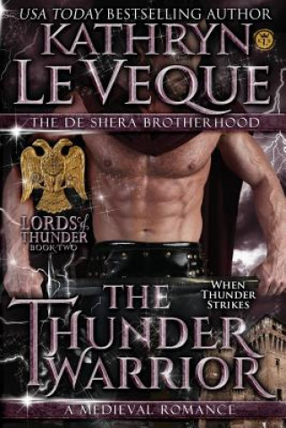 Carte The Thunder Warrior Kathryn Le Veque