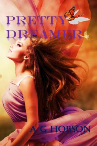 Knjiga Pretty Dreamer A G Hobson