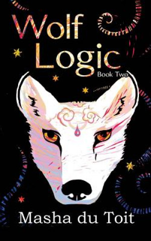 Knjiga Wolf Logic Masha Du Toit