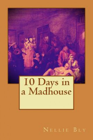 Carte 10 Days in a Madhouse Nellie Bly