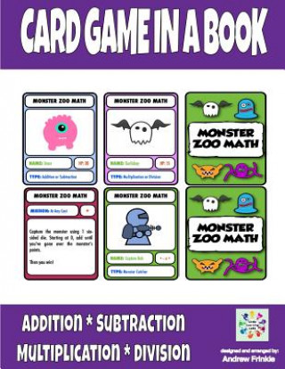 Carte Card Game in a Book - Monster Zoo Math Andrew Frinkle