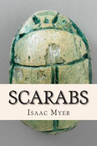 Kniha Scarabs Isaac Myer