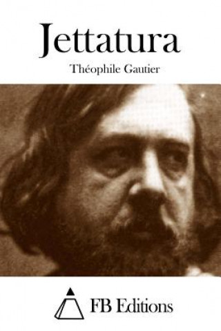 Kniha Jettatura Theophile Gautier