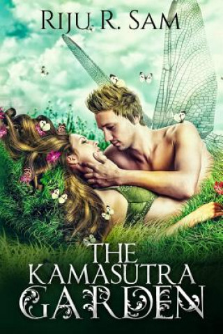 Książka The Kamasutra Garden Riju R Sam