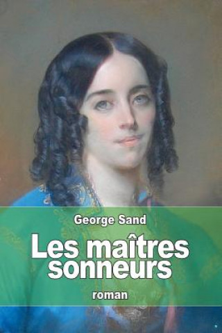 Buch Les maîtres sonneurs George Sand