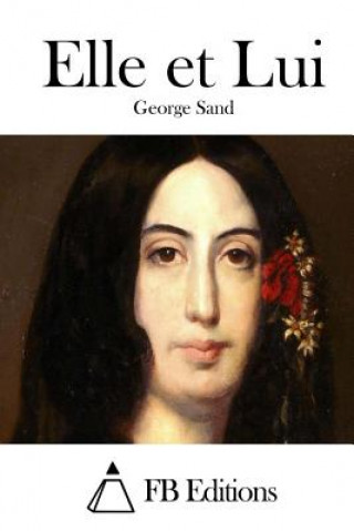 Book Elle et Lui George Sand