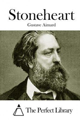 Libro Stoneheart Gustave Aimard