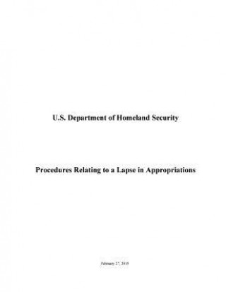Libro Procedures Relating to a Lapse in Appropriations U S Department of Homeland Security