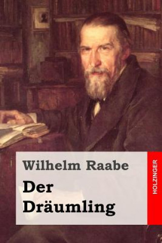 Libro Der Dräumling Wilhelm Raabe