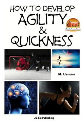 Knjiga How to Develop Agility & Quickness M Usman