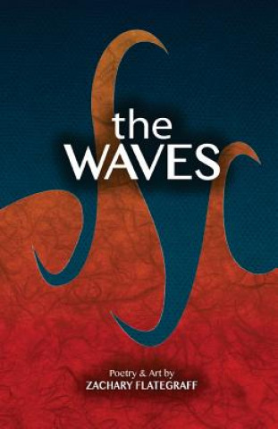 Knjiga The Waves Zachary Flategraff