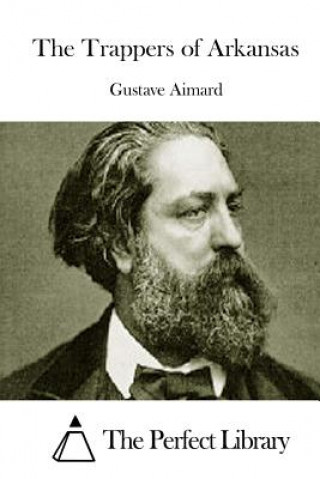 Libro The Trappers of Arkansas Gustave Aimard