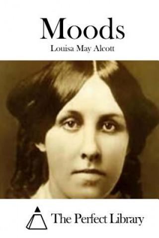 Knjiga Moods Louisa May Alcott