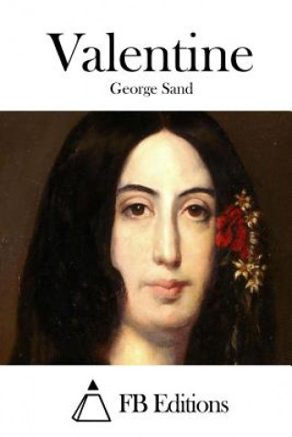 Kniha Valentine George Sand