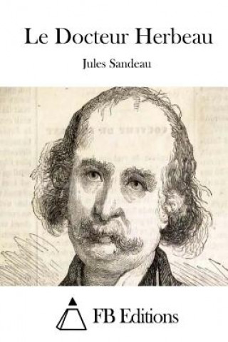 Libro Le Docteur Herbeau Jules Sandeau
