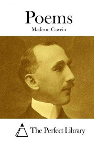 Kniha Poems Madison Cawein