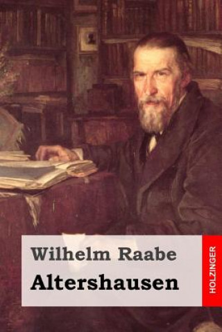 Livre Altershausen Wilhelm Raabe