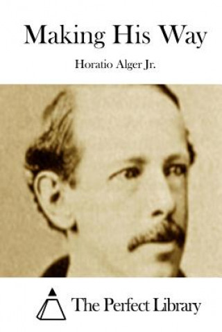 Libro Making His Way Horatio Alger