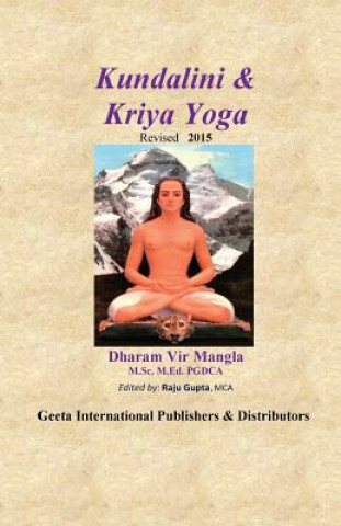 Kniha Kundalini & Kriya Yoga Sri Dharam Vir Mangla