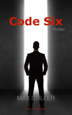 Knjiga Code Six Max Stiller