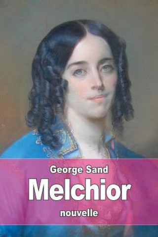 Carte Melchior George Sand