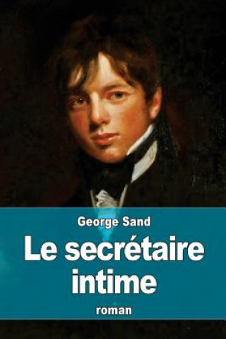 Carte Le secrétaire intime George Sand