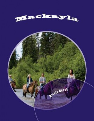 Knjiga Mackayla Nicole Nosek
