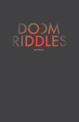 Knjiga Doom Riddles Mick Malone