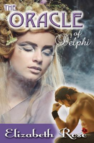 Книга The Oracle of Delphi Elizabeth Rose