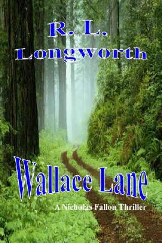 Knjiga Wallace Lane R L Longworth