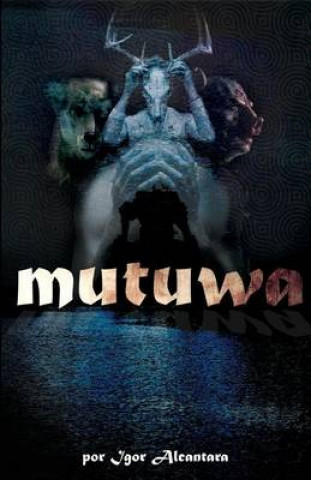 Knjiga Mutuwa Igor Alcantara