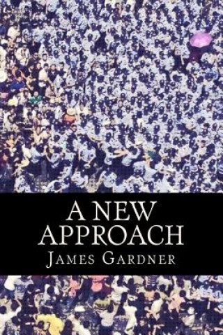 Libro A New Approach James Gardner