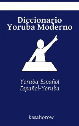 Kniha Diccionario Yoruba Moderno kasahorow
