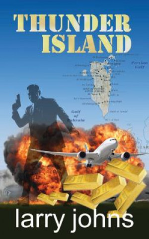 Knjiga Thunder Island Larry Johns