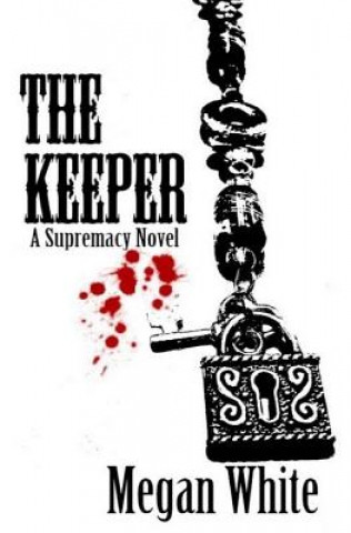 Libro The Keeper Megan White