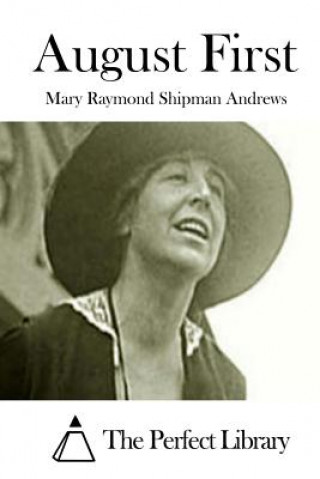 Könyv August First Mary Raymond Shipman Andrews