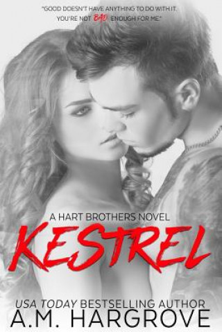 Kniha Kestrel (A Hart Brothers Novel) A M Hargrove