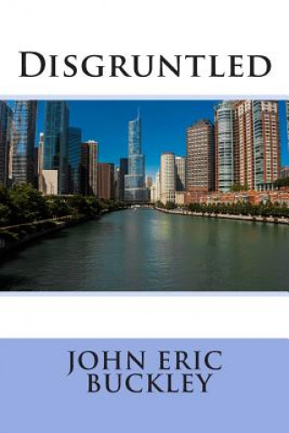 Carte Disgruntled John Eric Buckley