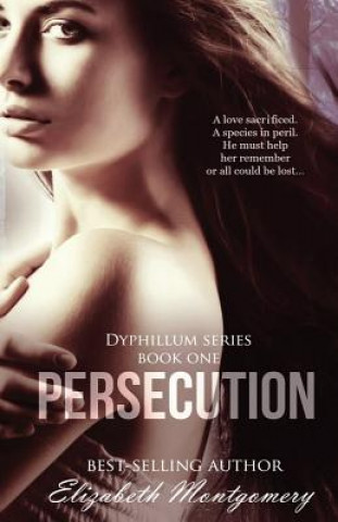Libro Persecution Elizabeth Montgomery