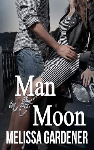 Livro Man in the Moon Melissa Gardener