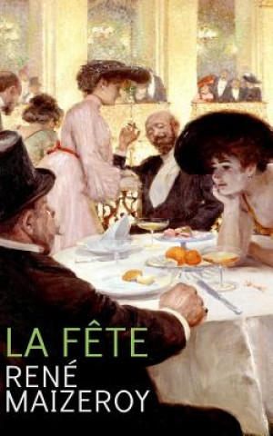 Книга La f?te Rene Maizeroy