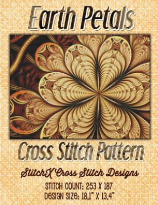 Kniha Earth Petals Cross Stitch Pattern Tracy Warrington