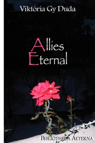 Libro Allies Eternal: A Metaphysical Account Dr Viktoria G Duda