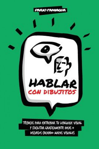 Kniha Hablar con dibujitos Dario Paniagua