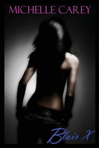 Libro Blair X Michelle Carey