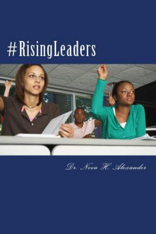 Knjiga #RisingLeaders Dr Neva H Alexander