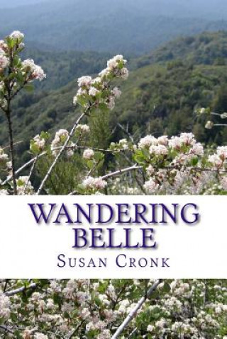 Knjiga Wandering Belle Susan R Cronk
